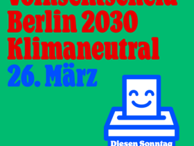 Plakat der Initiative Berlin 2030 Klimaneutral